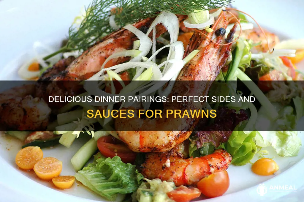 what goes well with prawns for dinner