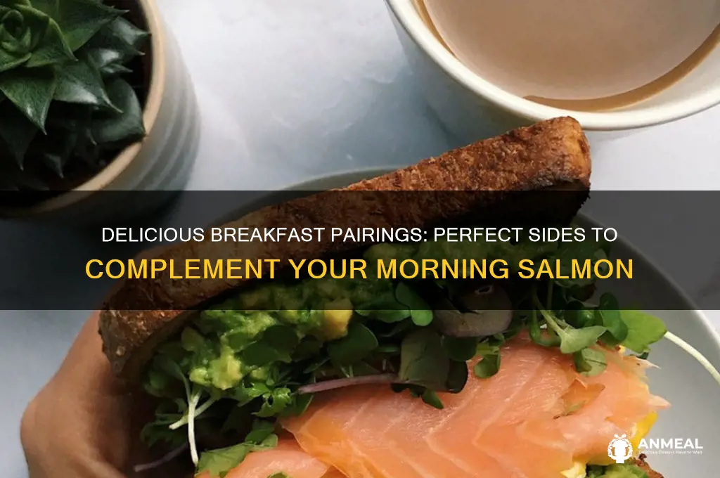what goes well with salmon for breakfast