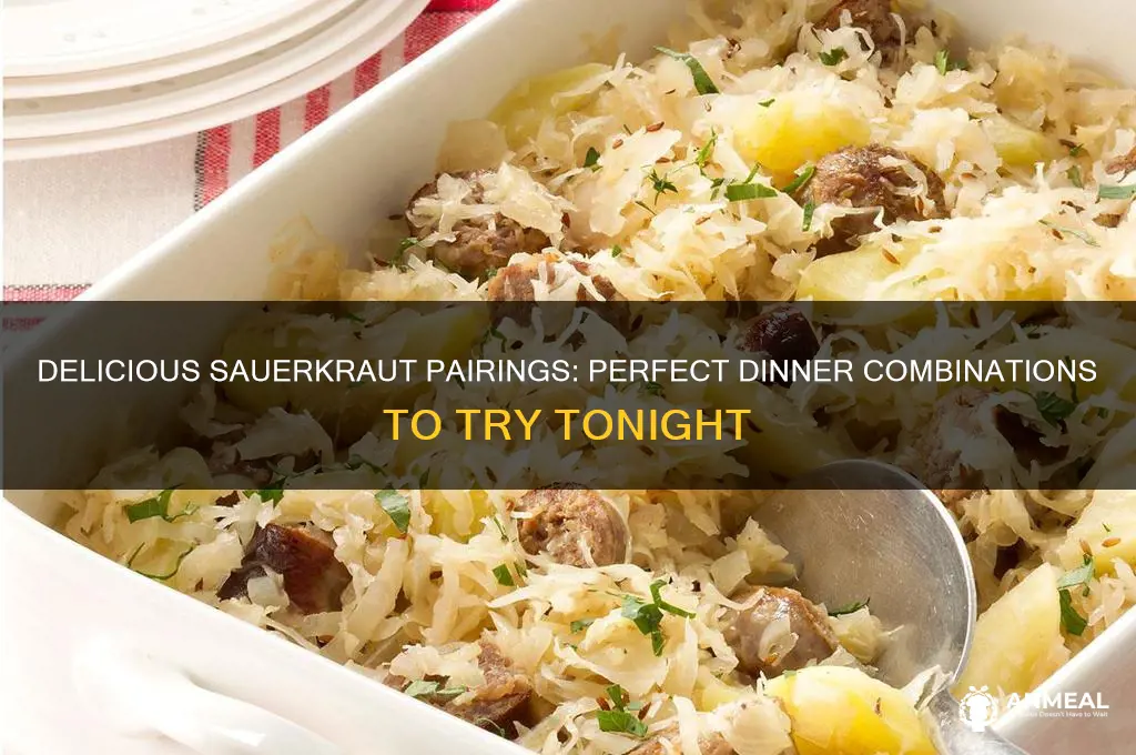 what goes well with sauerkraut for dinner