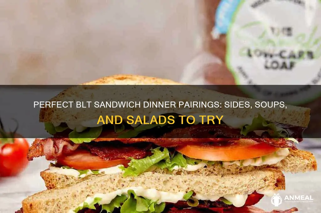 what goes with a blt sandwich for dinner