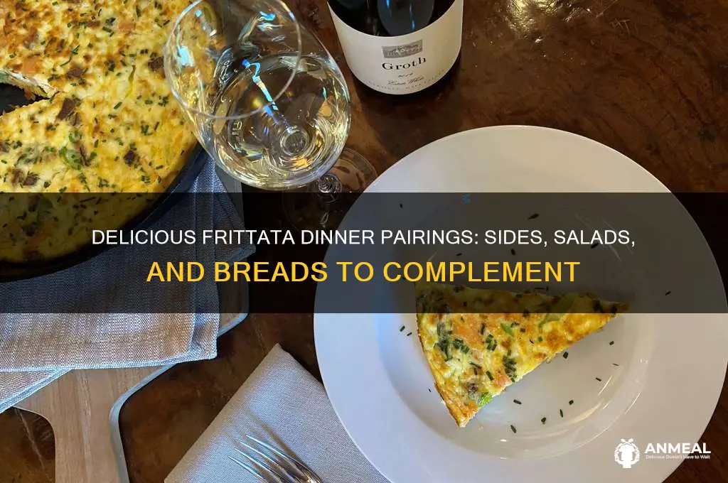 what goes with a frittata for dinner