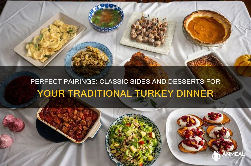 what goes with a traditional turkey dinner