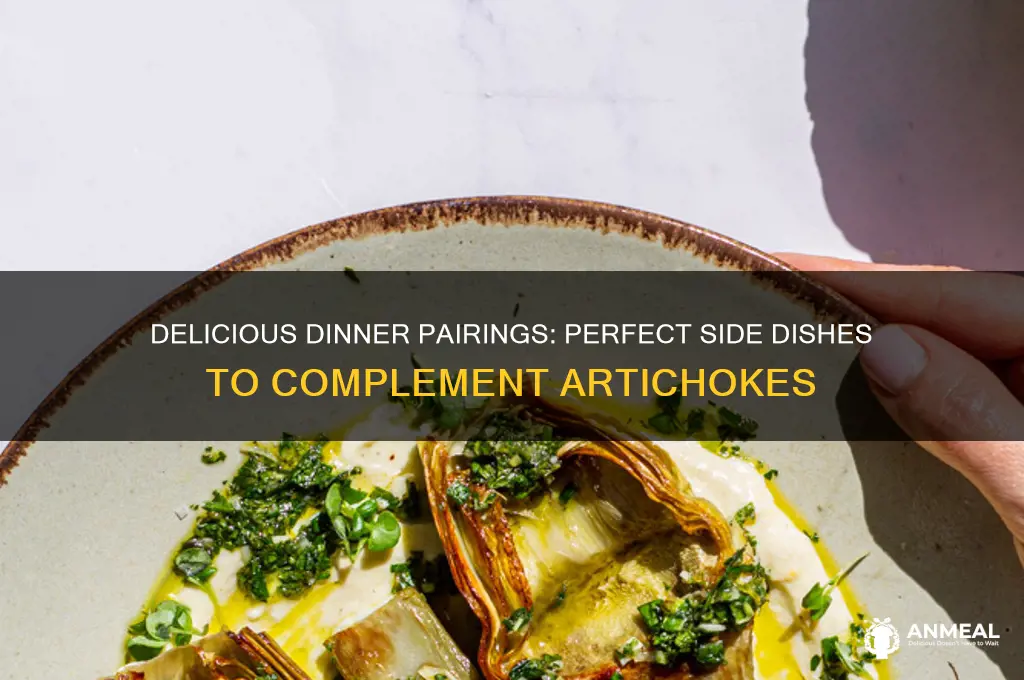 what goes with artichokes for dinner