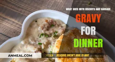Biscuits and Sausage Gravy Dinner: Perfect Side Dishes to Elevate Your Meal