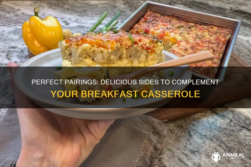 what goes with breakfast casserole