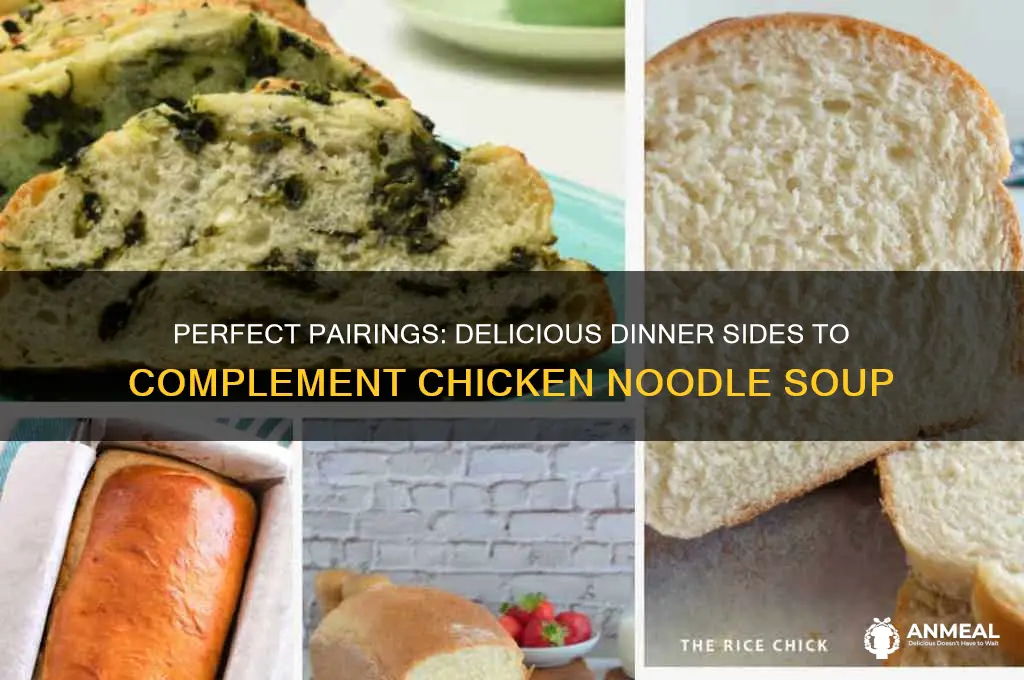 what goes with chicken noodle soup for dinner