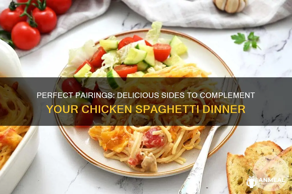what goes with chicken spaghetti for dinner