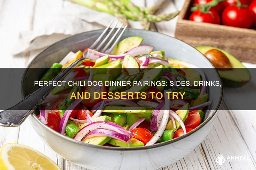 what goes with chili dogs for dinner
