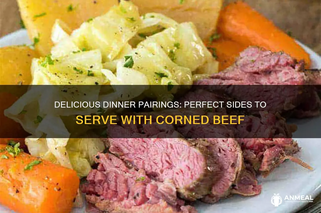 what goes with corned beef for dinner