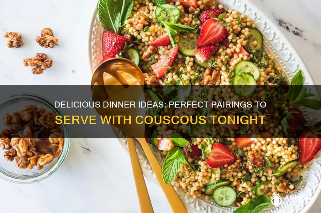 what goes with couscous for dinner