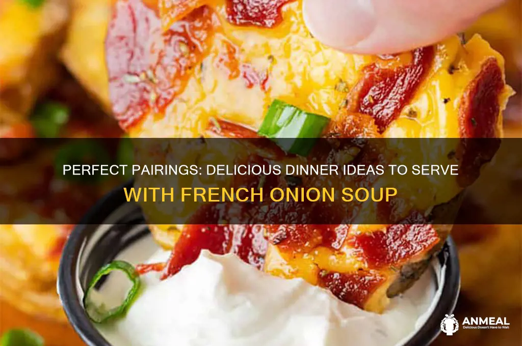 what goes with french onion soup for dinner