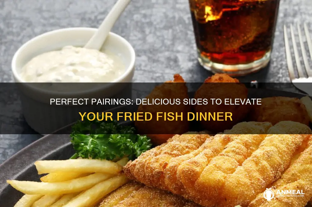 what goes with fried fish dinner
