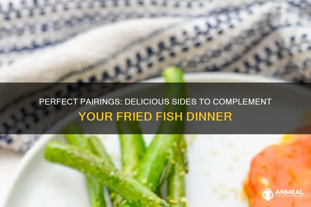 what goes with fried fish for dinner