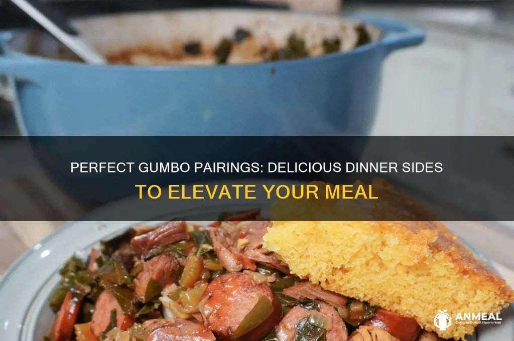 what goes with gumbo for dinner