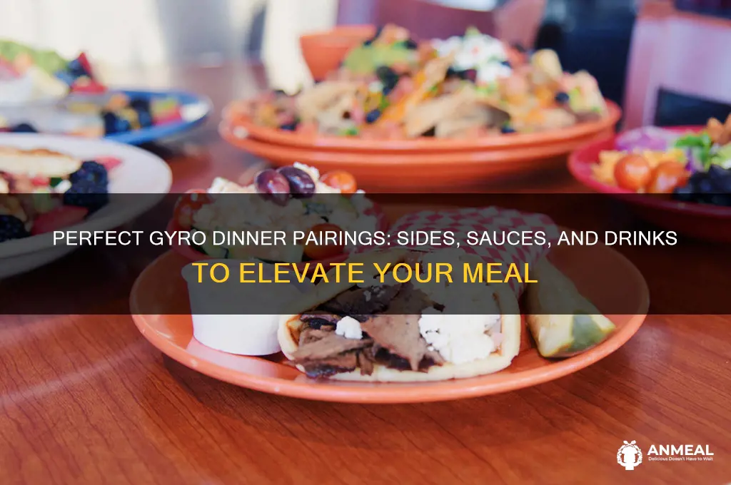 what goes with gyros for dinner