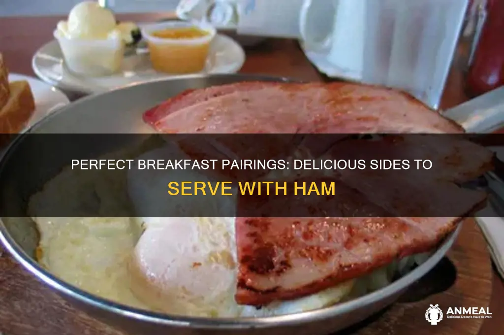 what goes with ham for breakfast