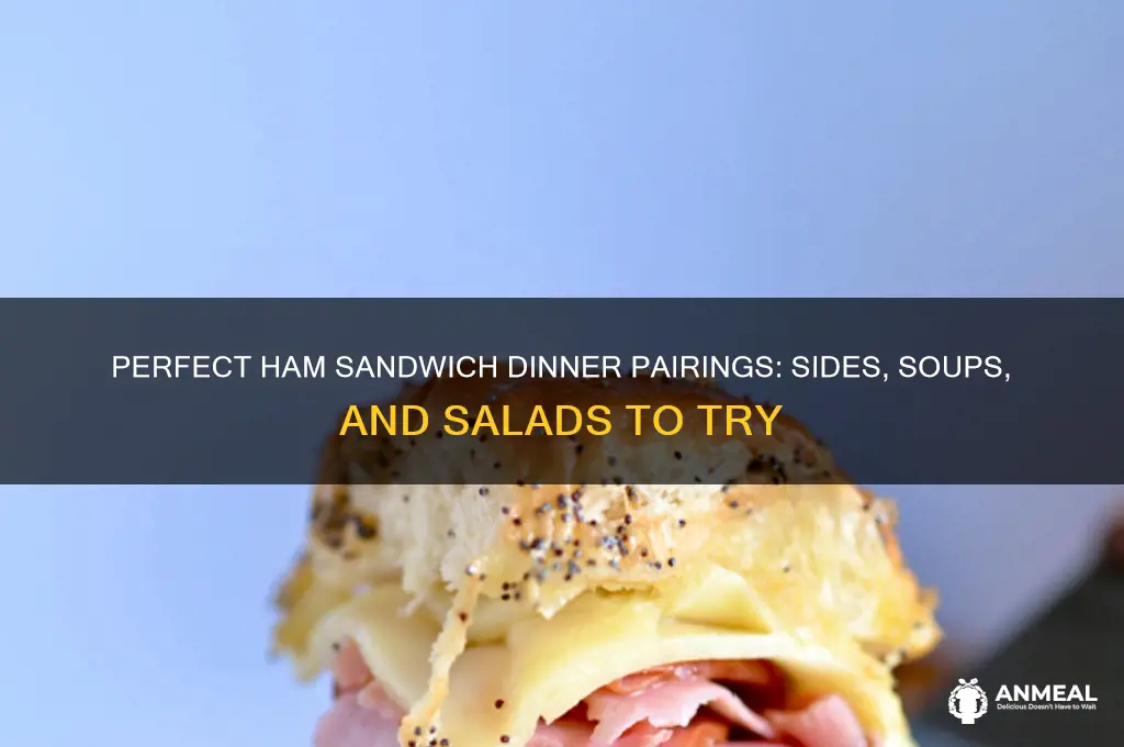 what goes with ham sandwiches for dinner