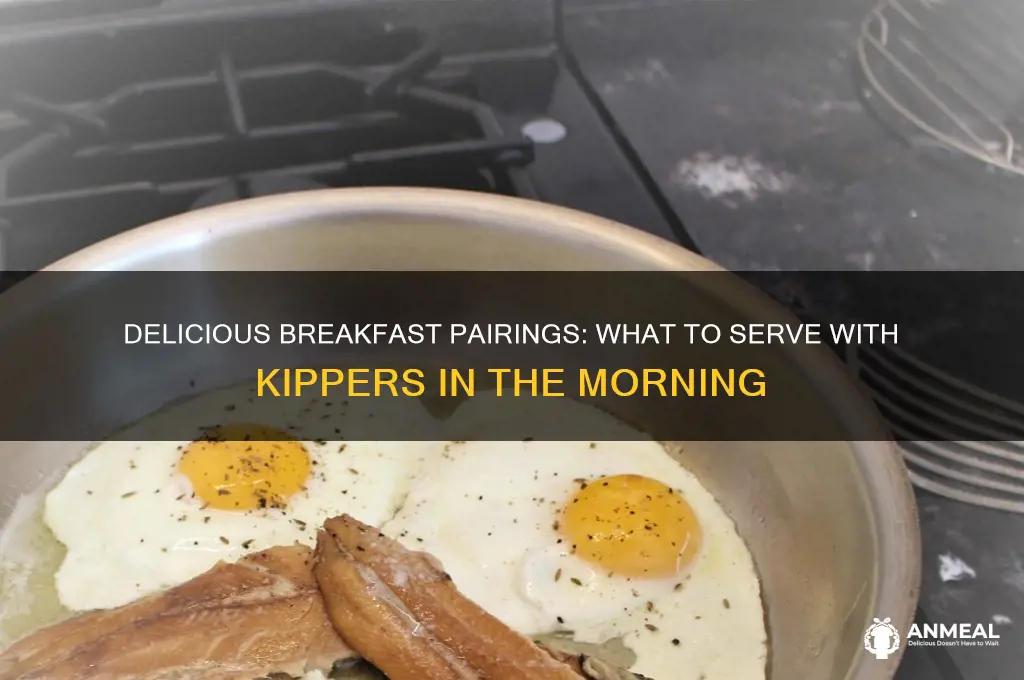 what goes with kippers for breakfast