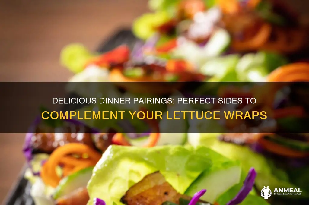what goes with lettuce wraps for dinner
