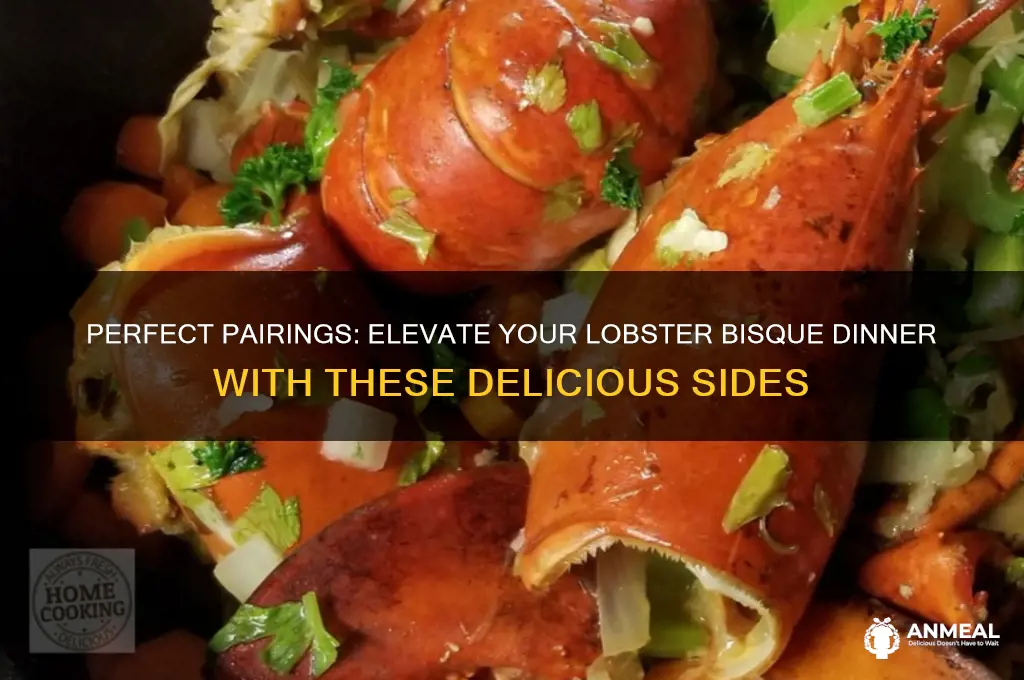what goes with lobster bisque for dinner