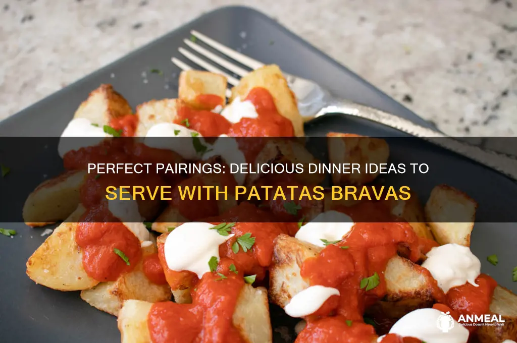 what goes with patatas bravas for dinner