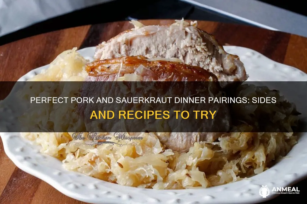 what goes with pork and sauerkraut for dinner