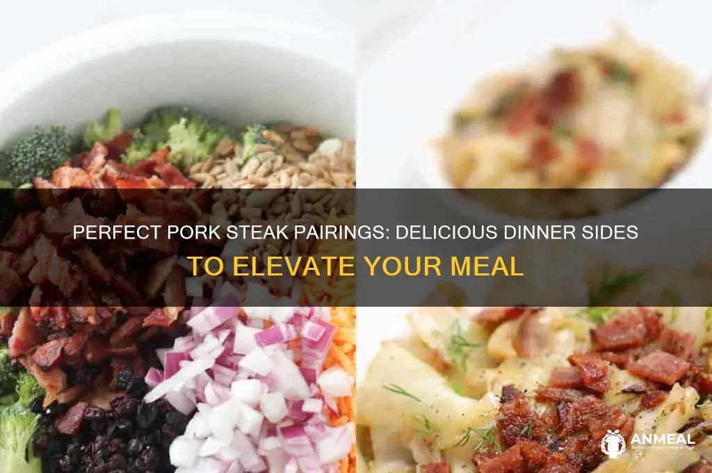 what goes with pork steak for dinner