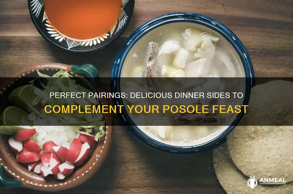 what goes with posole for dinner