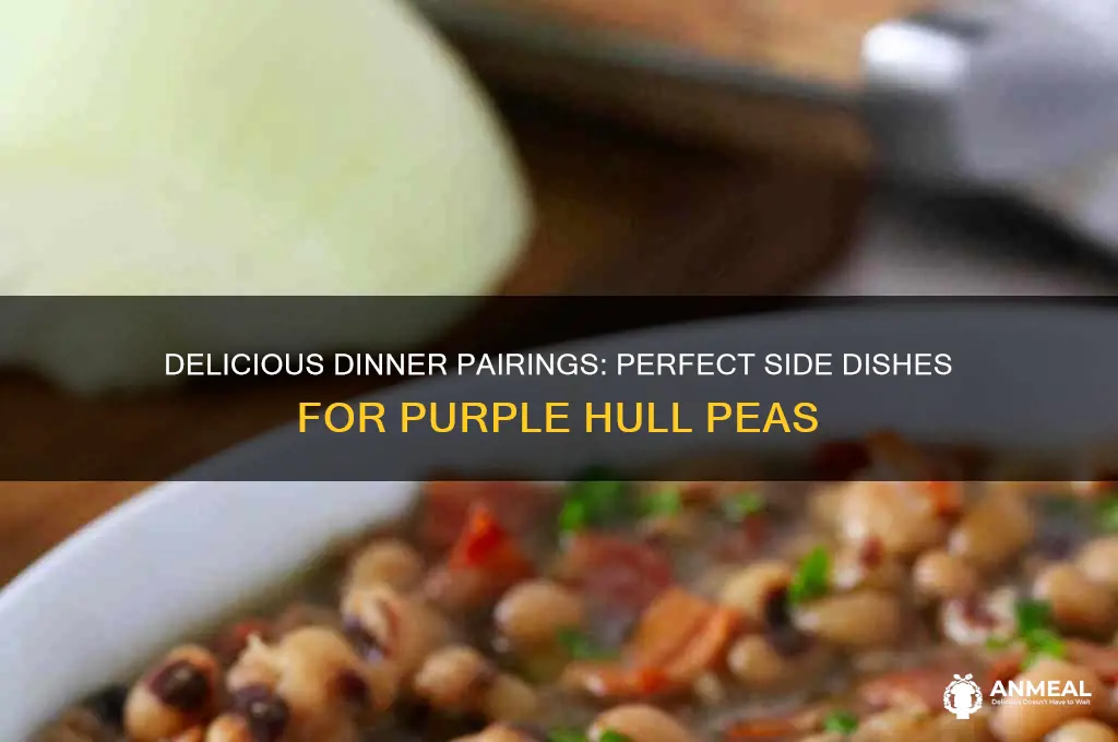 what goes with purple hull peas for dinner
