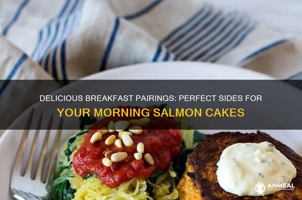 what goes with salmon cakes for breakfast