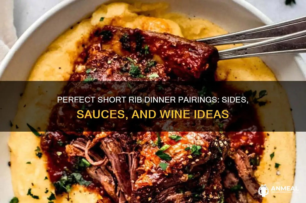 what goes with short ribs for dinner