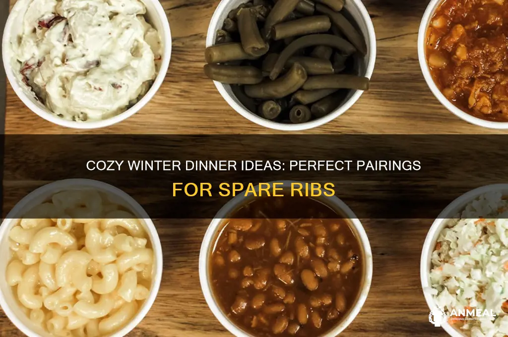 what goes with spare ribs for dinner in the winter