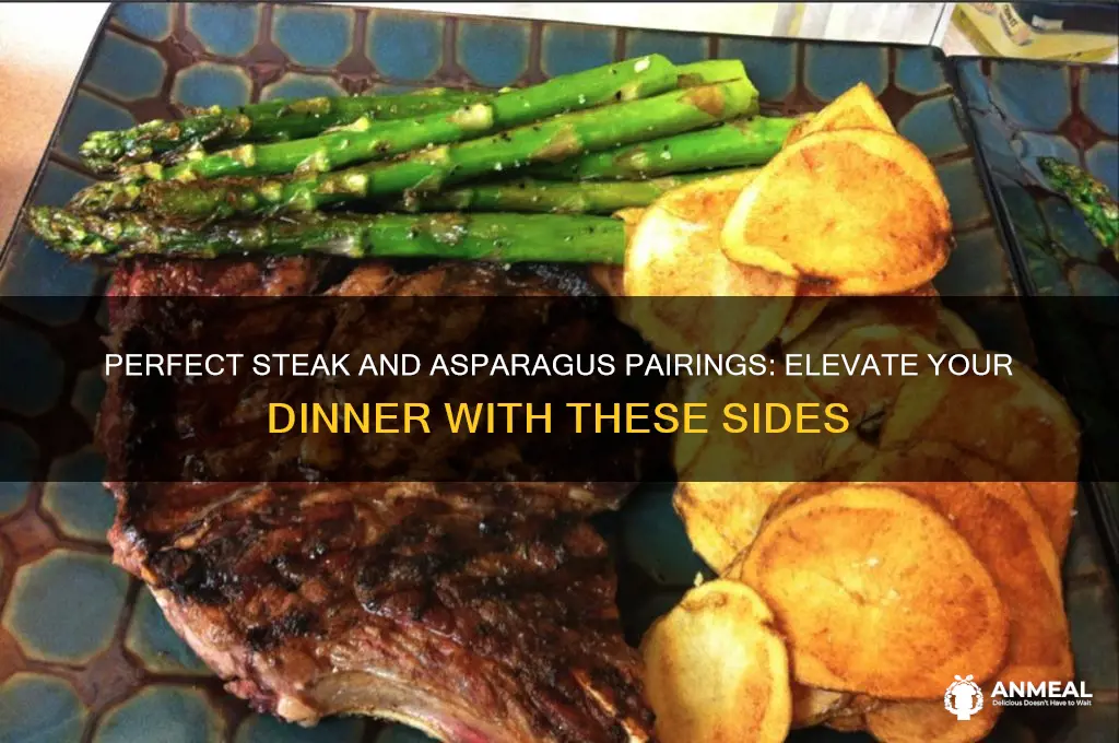 what goes with steak and asparagus for dinner