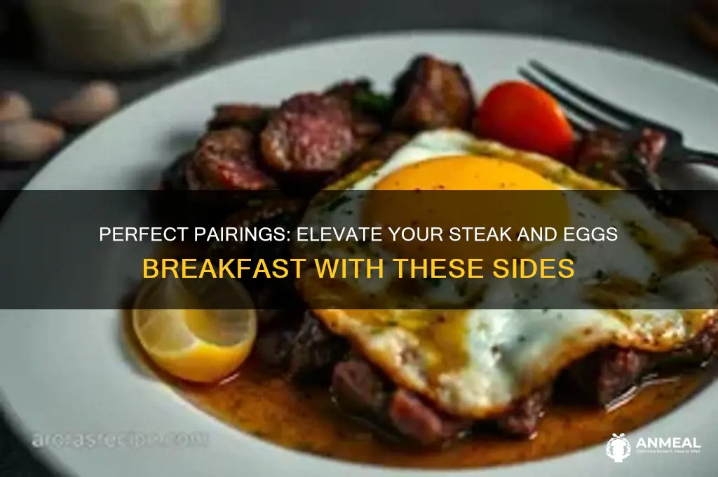 what goes with steak and eggs breakfast