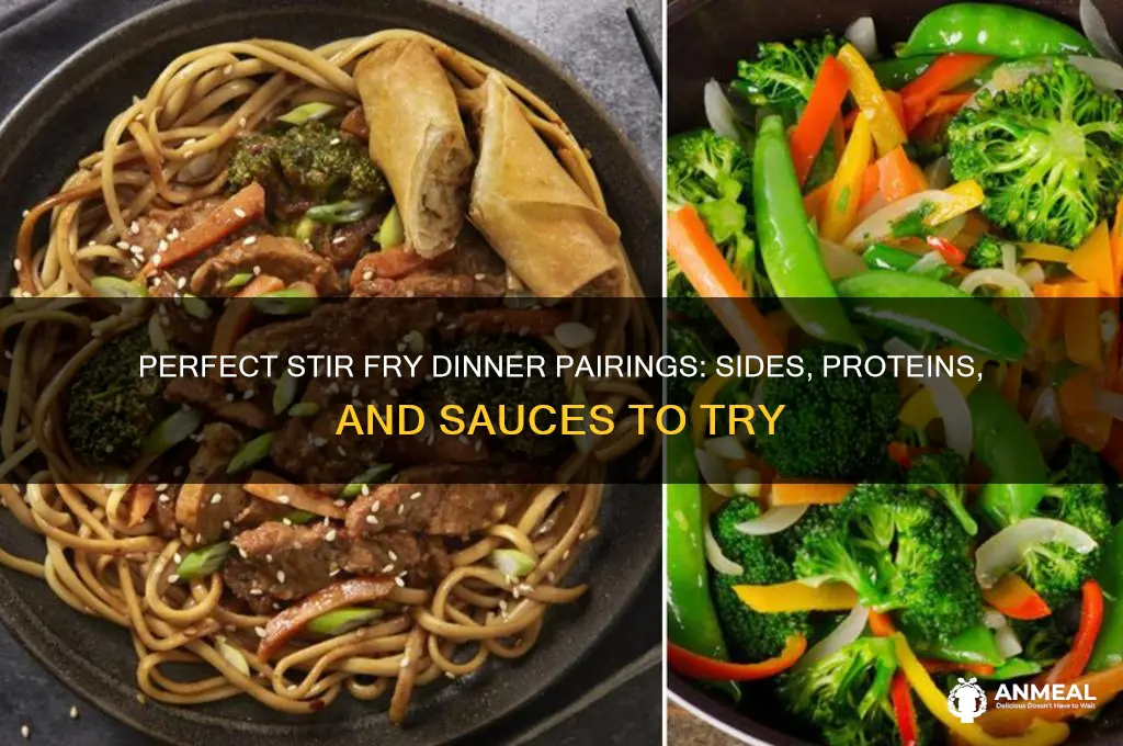 what goes with stir fry for dinner