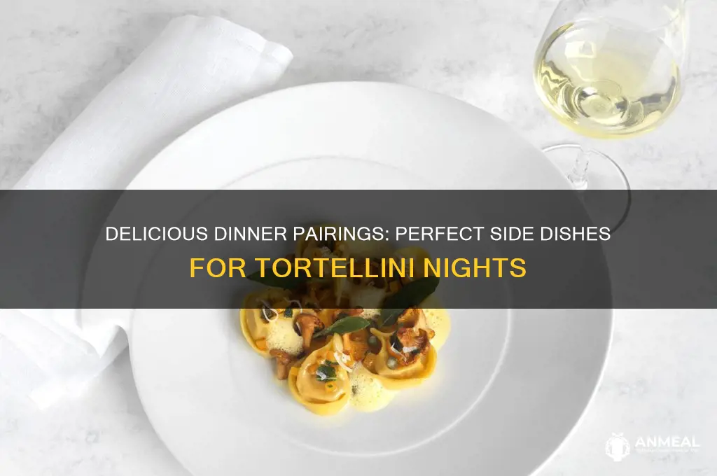 what goes with tortellini for dinner
