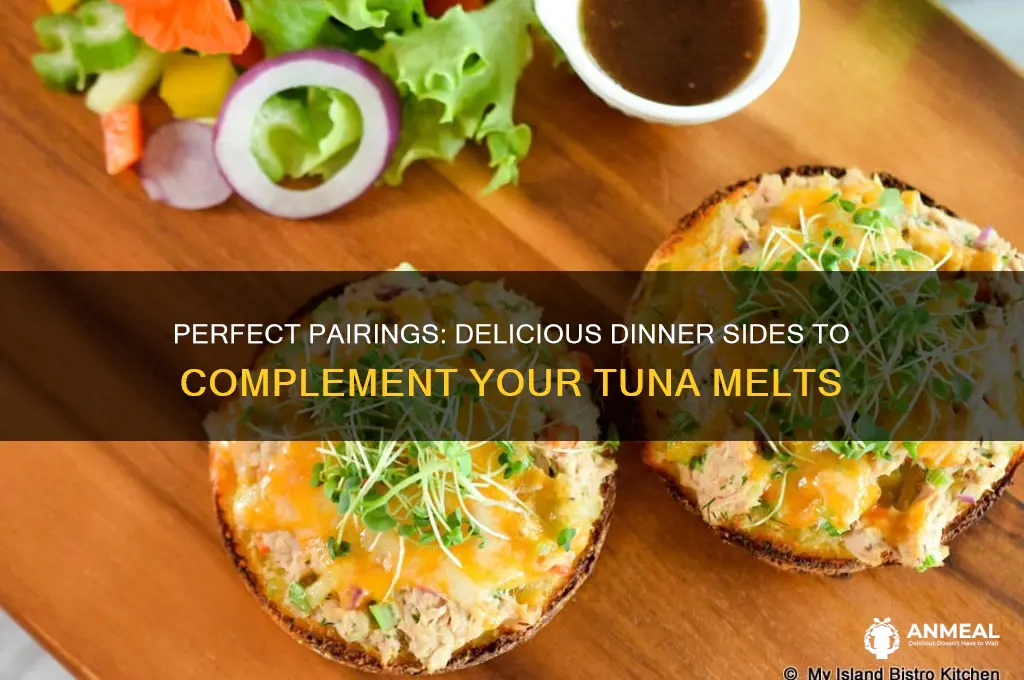 what goes with tuna melts for dinner