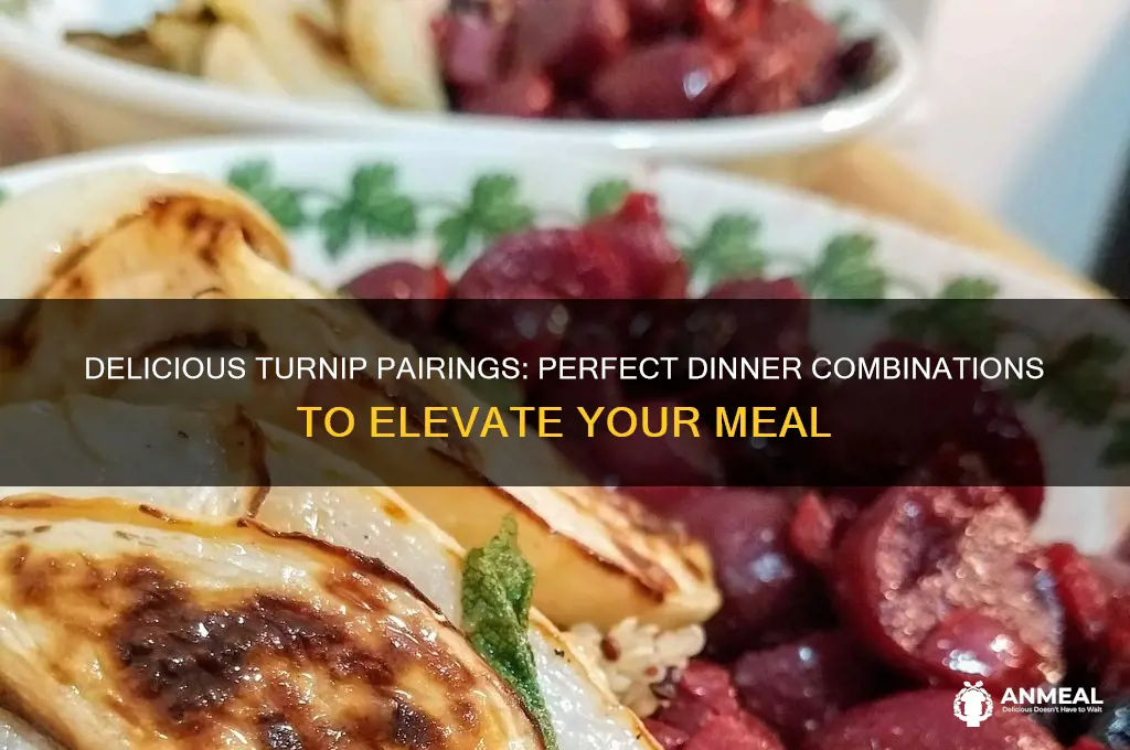 what goes with turnips for dinner