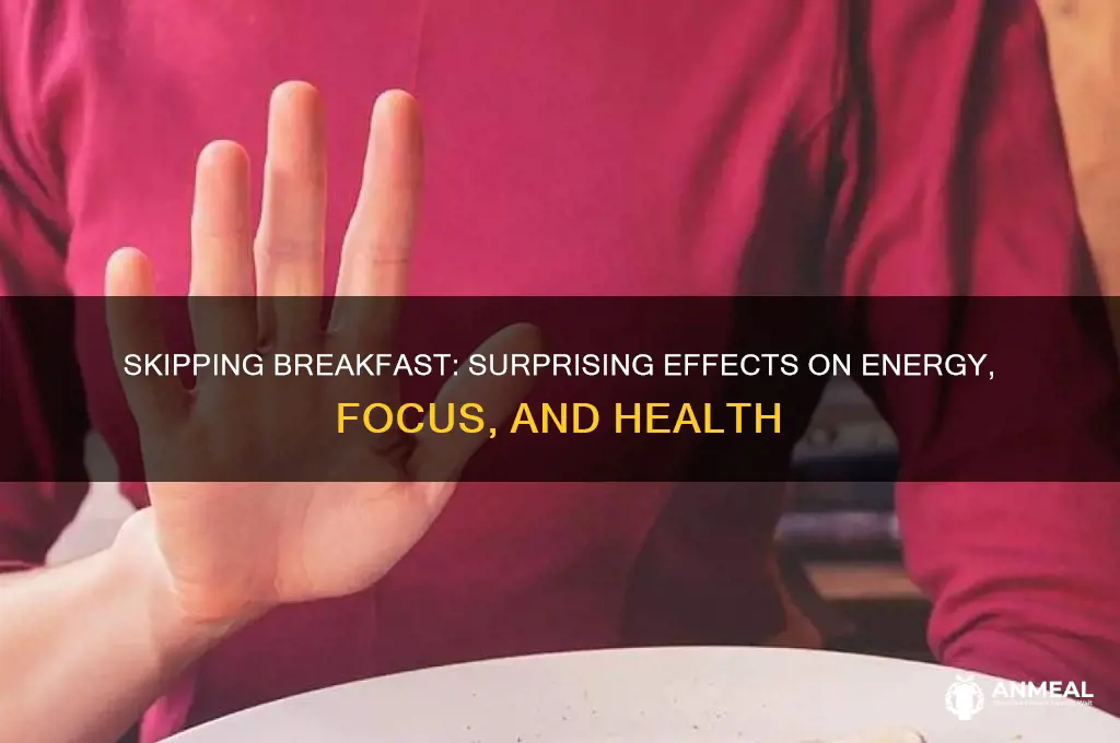 what happen if skip breakfast