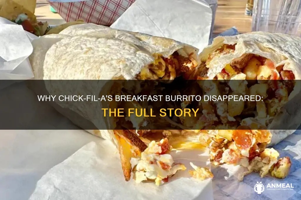 what happened to chick fil a breakfast burrito
