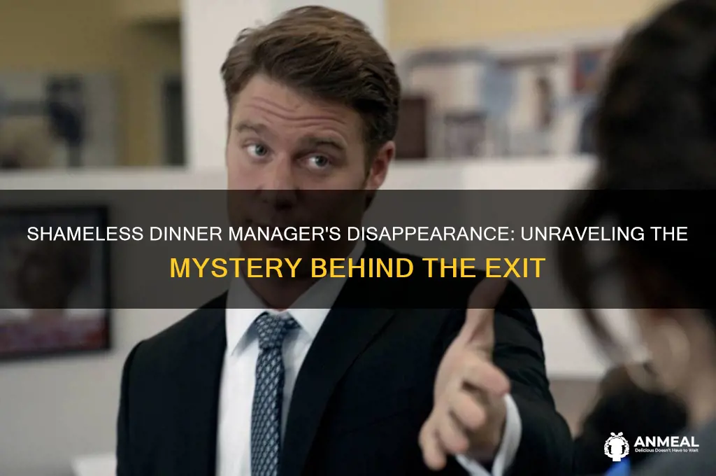 what happened to dinner manager shamless