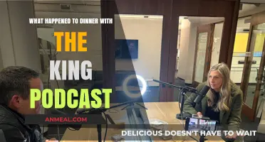 Dinner with the King Podcast: What Happened to the Show?