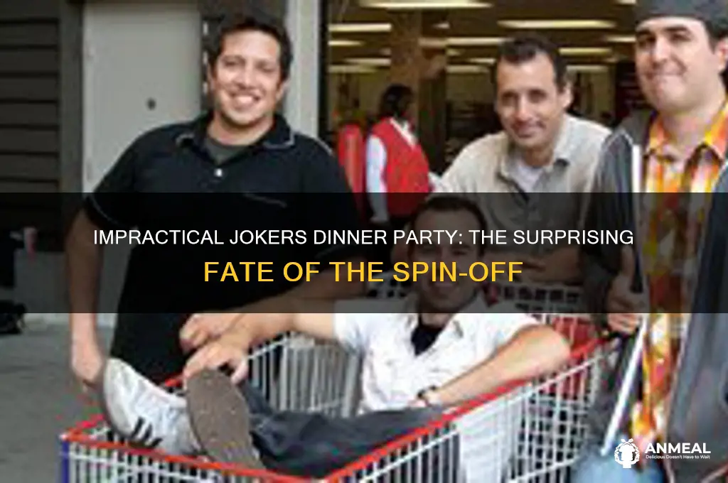 what happened to impractical jokers dinner party