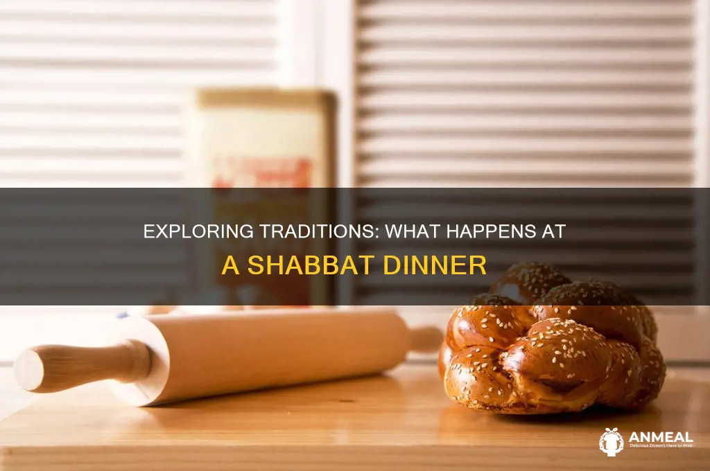 what happens at a shabbat dinner