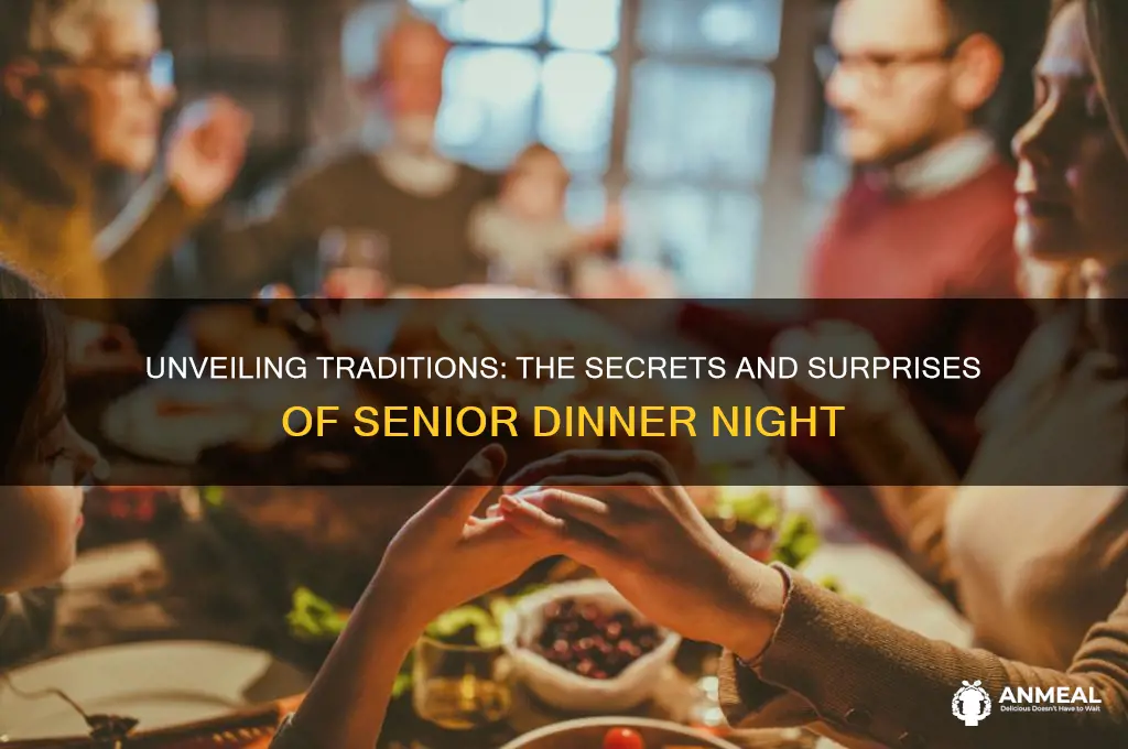 what happens at senior dinner