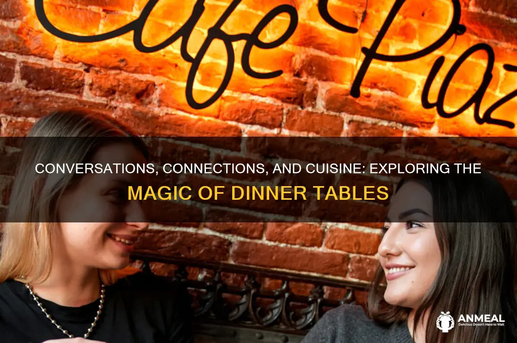 what happens at the dinner table