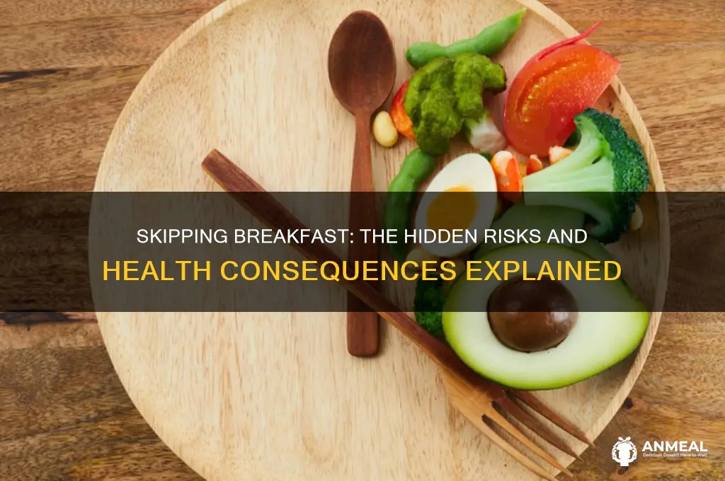 what happens if we avoid breakfast