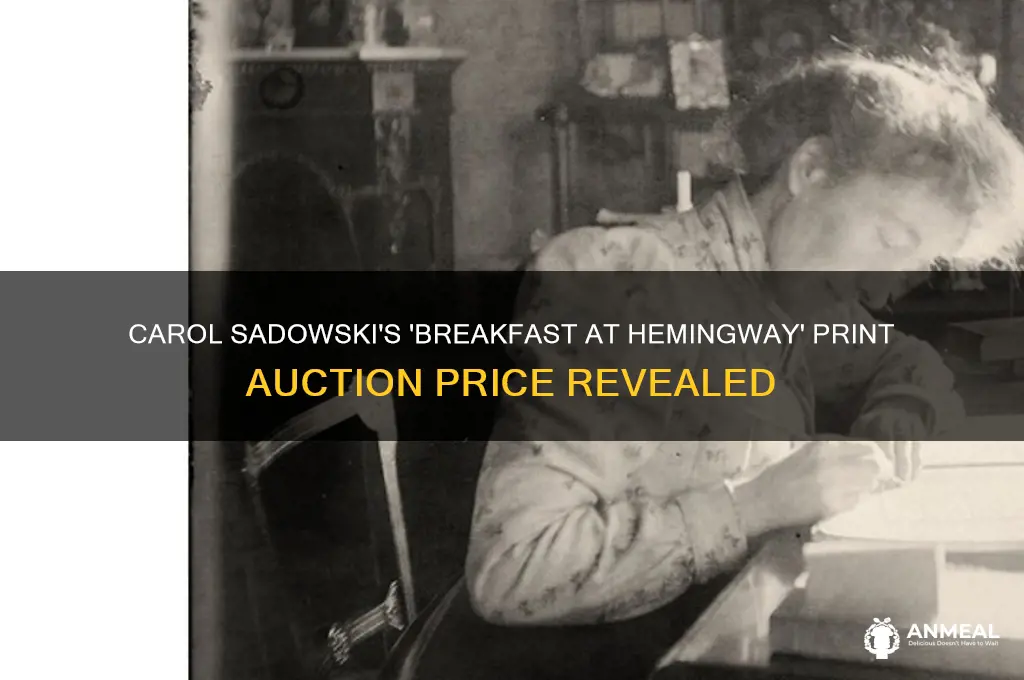 what has carol sadowski print breakfast at heminway sell for
