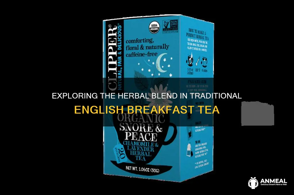 what herbs does the english breakfast tea have