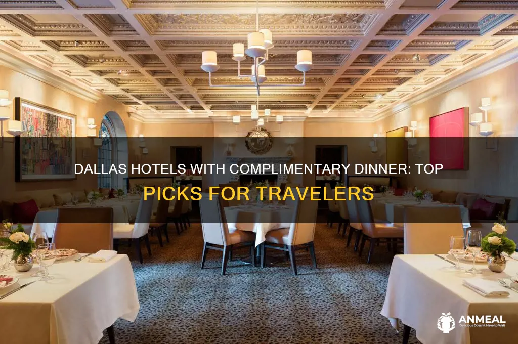 what hotels in dallas offer free dinner